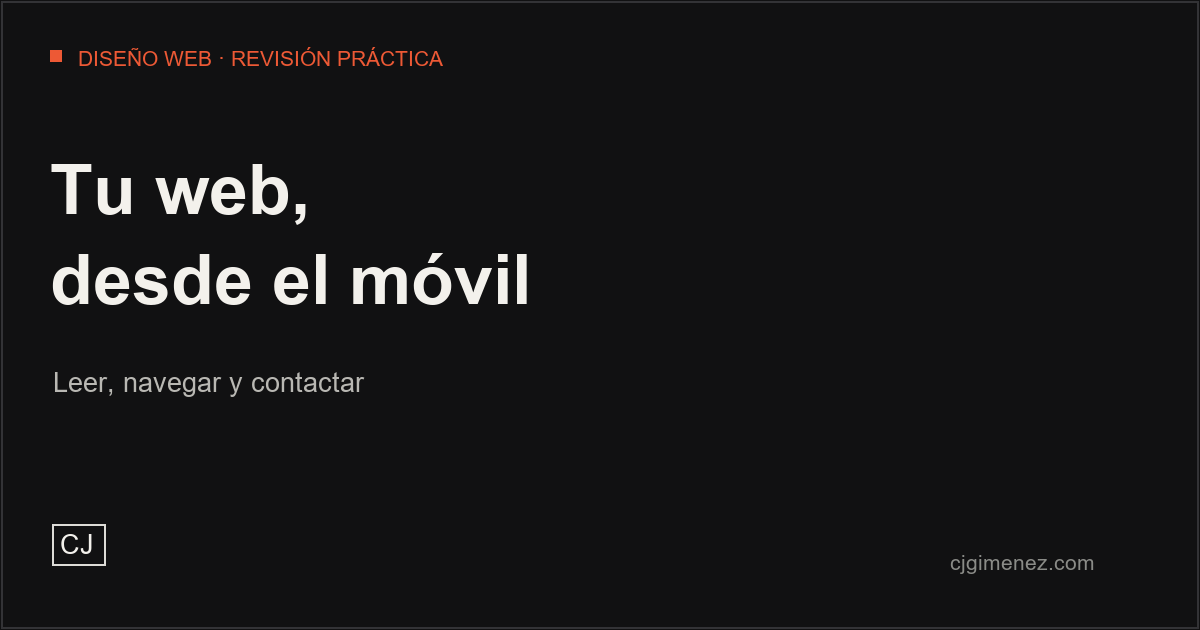 Portada tipográfica oscura: Tu web, desde el móvil. Leer, navegar y contactar. CJGimenez.